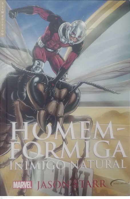 Livro Homem-formiga: Inimigo Natural Autor Starr, Jason (2016) [seminovo]