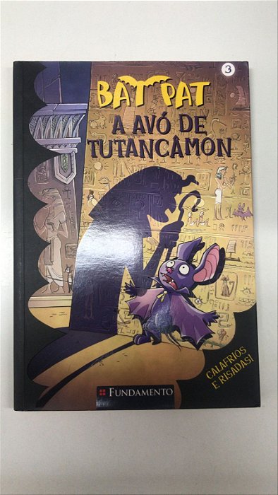 Livro Bat Pat 3- a Avó de Tutancâmon Autor Pavanello, Roberto (2009) [usado]