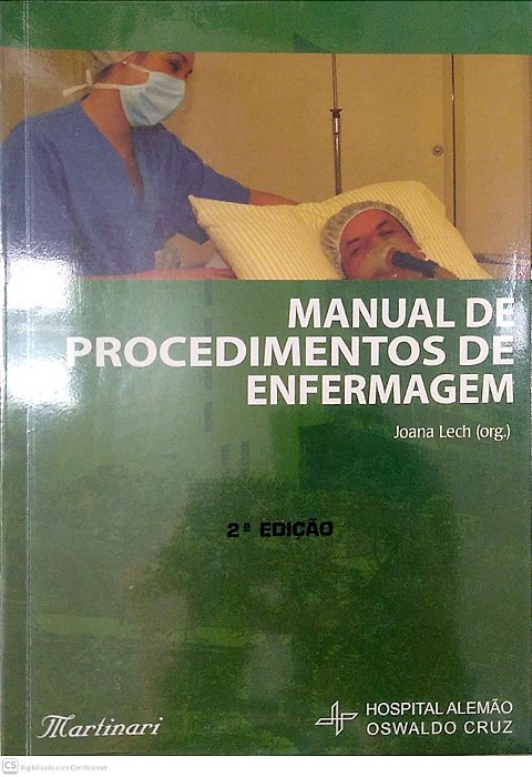 Livro Manual de Procedimentos de Enfermagem; Autor Lech, Joana (2007) [usado]