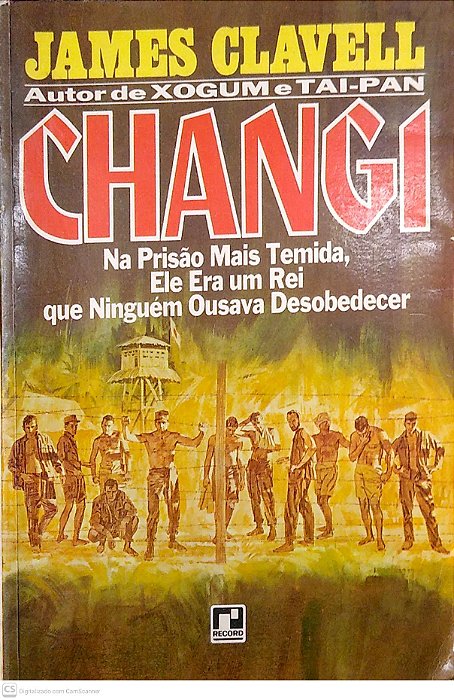 Livro Changi; Autor Clavell, James [usado]