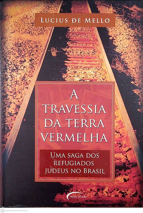 Livro Travessia da Terra Vermelha; Autor Mello, Lucius de (2007) [usado]