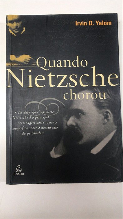 Livro Quando Nietzche Chorou Autor Yalom, Irvin D. (2000) [usado]