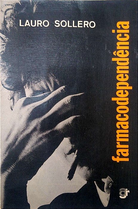 Livro Farmacodependência. Autor Sollero, Lauro (1979) [usado]