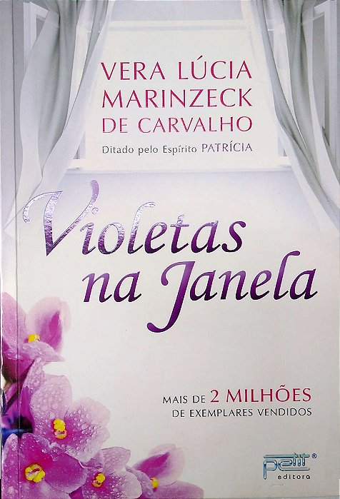 Livro Violetas na Janela Autor Carvalho, Vera Lúcia Marinzeck de [usado]