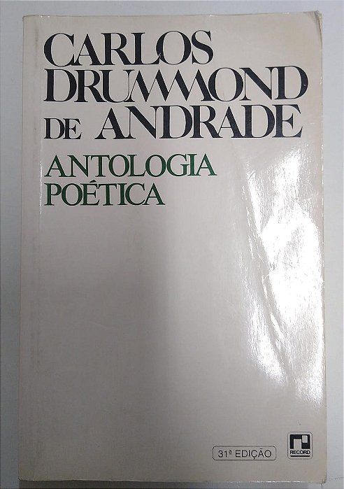 Livro Antologia Poética Autor Andrade, Carlos Drummond (1995) [usado]