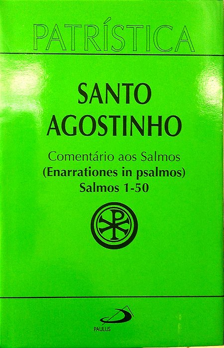 Livro Patrística - Comentário aos Salmos (1-50) (vol. 9/1) Autor Agostinho, Santo (1997) [usado]