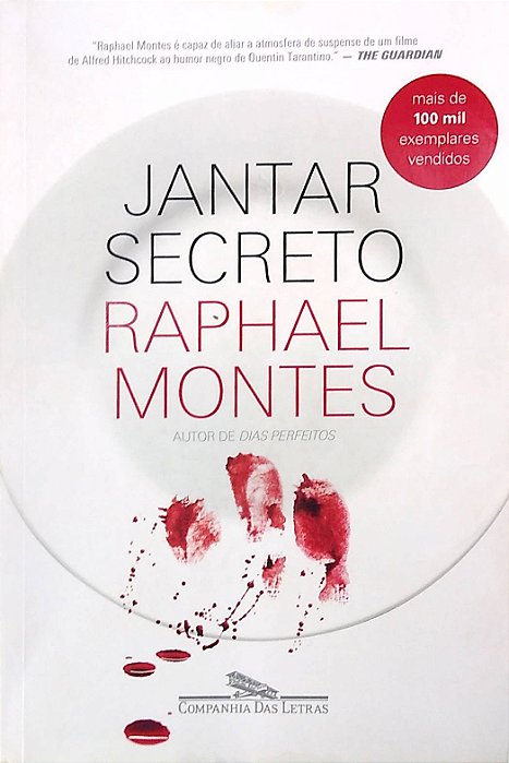 Livro Jantar Secreto Autor Montes, Raphael (2016) [usado]
