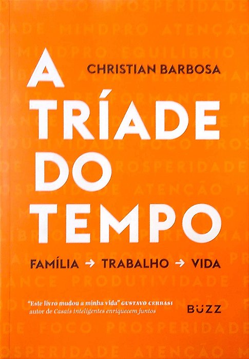 Livro a Tríade do Tempo Autor Barbosa, Christian (2018) [usado]