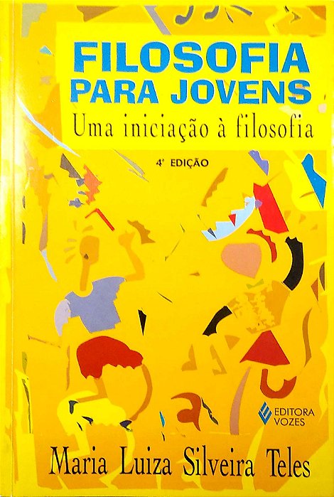 Livro Filosofia para Jovens - Uma Iniciação À Filosofia Autor Teles, Maria Luiza Silveira (1996) [usado]