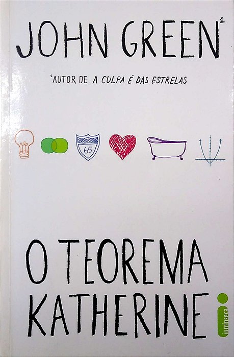 Livro o Teorema Katherine. Autor Green, John (2013) [usado]