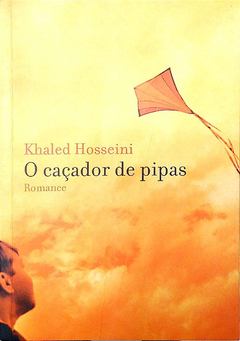 Livro o Caçador de Pipas. Autor Hosseini, Khaled (2005) [usado]