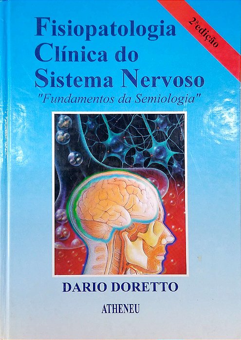 Livro Fisioterapia Clínica do Sustema Nervoso Autor Doretto, Dario (1998) [usado]