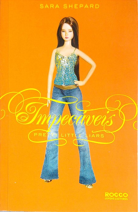 Livro Impecáveis Autor Shepard, Sara (2011) [usado]
