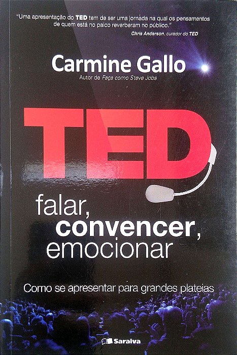 Livro Ted - Falar, Convencer, Emocionar Autor Gallo, Carmine (2014) [usado]