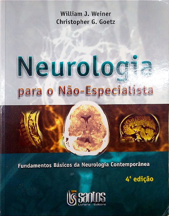 Livro Neurologia para o Não-especista Autor Weinerm William J. (2003) [usado]