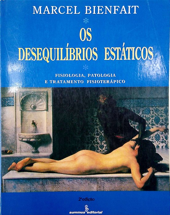 Livro os Desequilíbrios Estáticos Autor Bienfait, Marcel (1995) [usado]