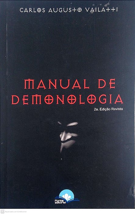 Livro Manual de Demonologia Autor Vailatti, Carlos Augusto (2011) [usado]