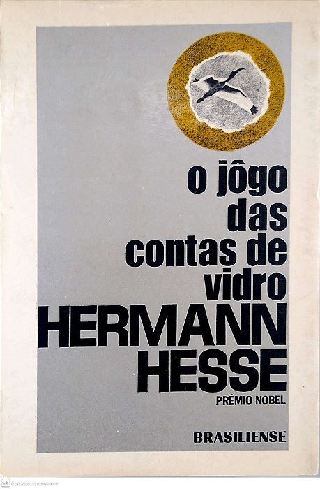 Livro o Jôgo das Contas de Vidro Autor Hesse, Hermann (1970) [usado]