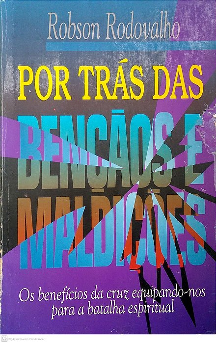 Livro por trás das Bênçãos e Maldições Autor Rodovalho, Robson [usado]