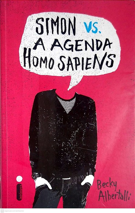Livro Simon Vs. a Agenda Homo Sapiens Autor Albertalli, Becky (2016) [usado]