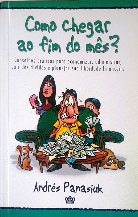 Livro Como Chegar ao Fim do Mês? Autor Panasiuk, Andrés (2008) [usado]