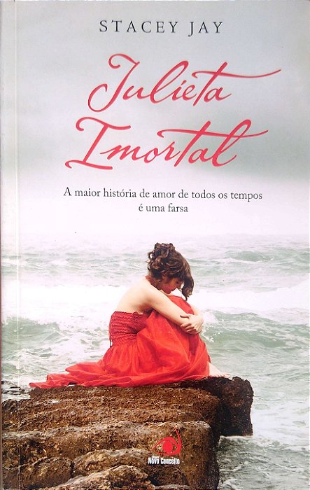 Livro Julieta Imortal Autor Novo Conceito (2011) [usado]