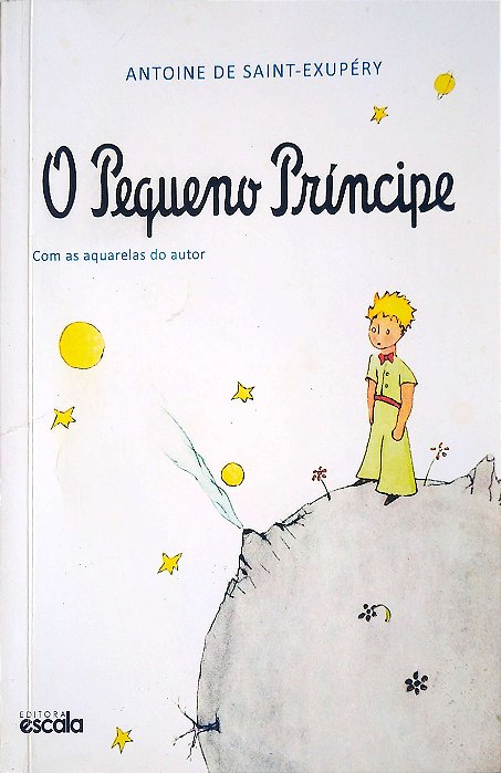 Livro o Pequeno Príncipe Autor Saubt-exupéry, Antoine de (2015) [usado]