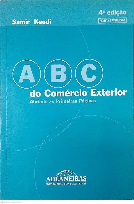 Livro Abc do Comércio Exterior Autor Keedi, Samir (2012) [usado]
