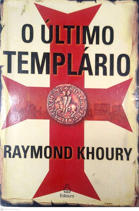 Livro o Último Templário Autor Khoury, Raymond (2006) [usado]