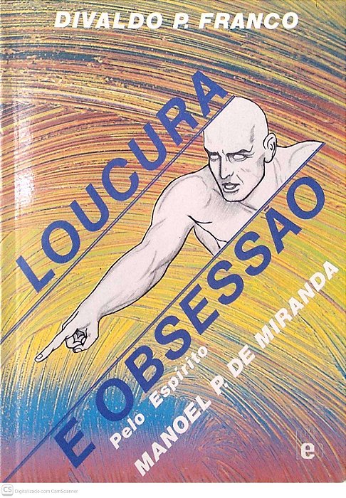 Livro Loucura e Obsessão Autor Franco, Divaldo P. (1992) [usado]
