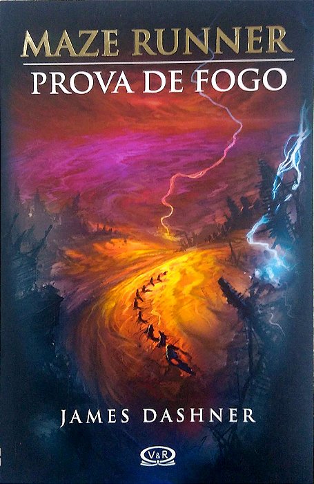 Livro Prova de Fogo - Maze Runner Autor Dashner, James (2011) [usado]