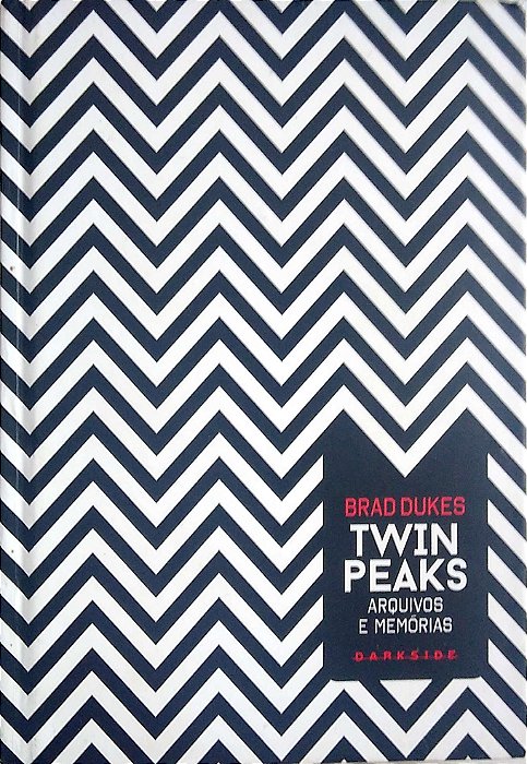 Livro Twin Peaks: Arquivos e Memórias Autor Dukes, Brad (2016) [seminovo]