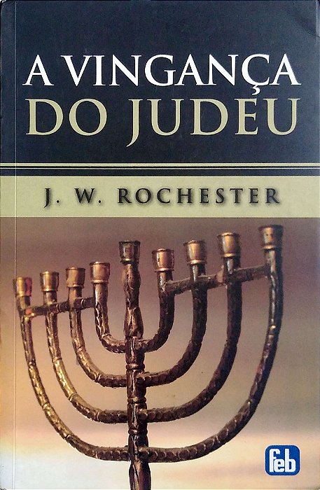 Livro Vingança do Judeu Autor Rochester, J. W. (2010) [usado]