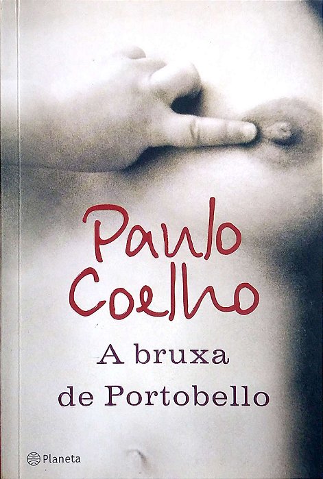 Livro as Bruxas de Portobello Autor Coelho, Paulo (2006) [usado]