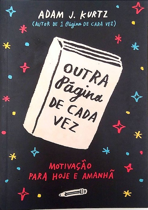 Livro Outra Página de Cada Vez; Motivação para Hoje e Amanhã Autor Kurtz, Adam J. (2016) [usado]