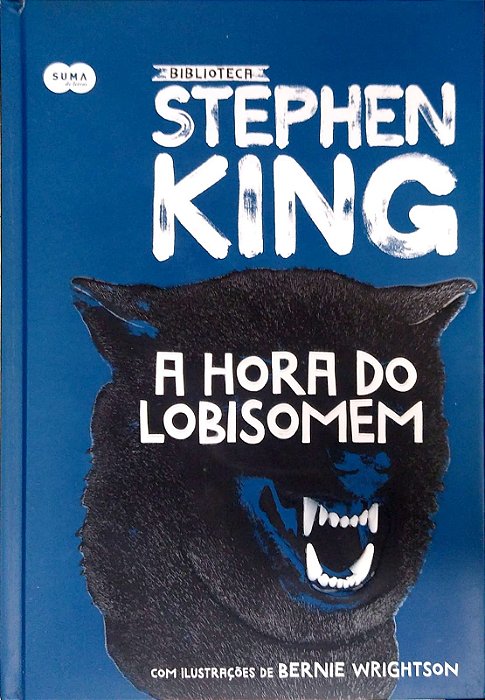 Livro a Hora do Lobisomem Autor King, Stephen (2017) [seminovo]