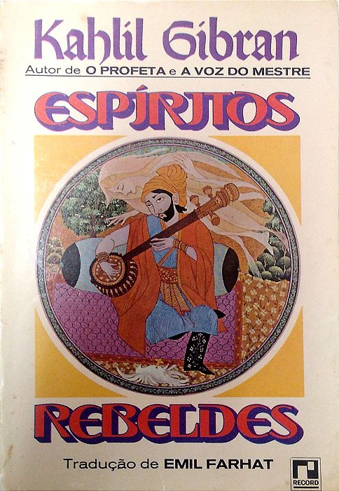 Livro Espíritos Rebeldes Autor Gibran, Kahlil [usado]