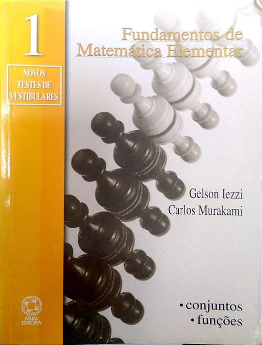 Livro Vol. 1 - Fundamentos de Matemática Elementar Autor Iezzi, Gelson (2015) [usado]