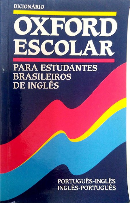 Livro Oford Escolar (português-inglês/inglês-português) Autor Oxford (2003) [usado]