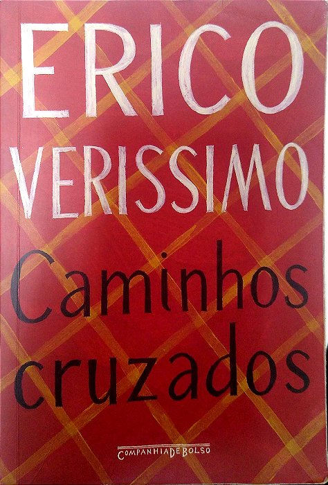 Livro Caminhos Cruzados Autor Verissimo, Erico (2016) [usado]