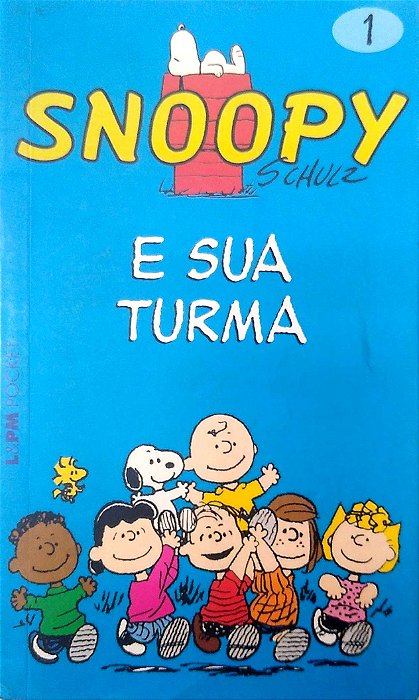 Livro Snoopy e sua Turma; Vol. 1 Autor Schultz, Charles M. (2012) [usado]