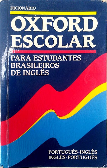 Livro Oxford Escolar (português-inglês/inglês-português) Autor Oxford (1999) [usado]