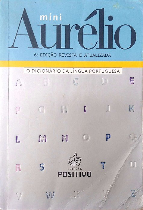 Livro Miniaurélio: o Dicionário da Língua Portuguesa Autor Ferreira, Aurélio Buarque de Holanda (2004) [usado]