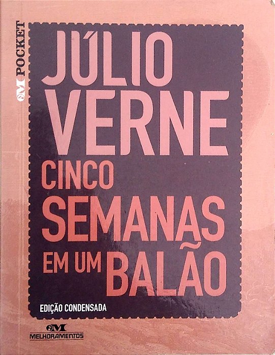 Livro Cinco Semanas em um Balão Autor Verne, Júlio (2013) [usado]