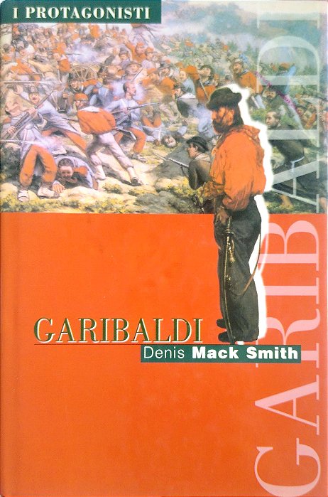 Livro Garibaldi Autor Smith, Denis Mack [usado]