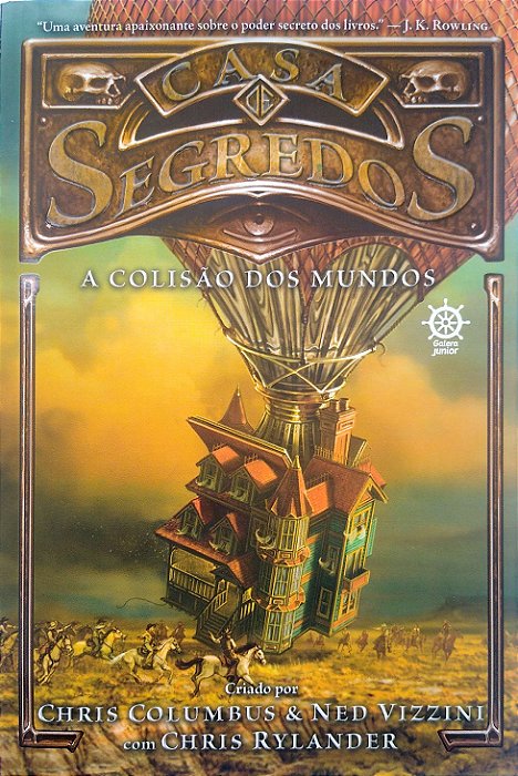 Livro Casa de Segredos: a Colisão dos Mundos, Vol. 3 Autor Columbus, Chris (2018) [usado]