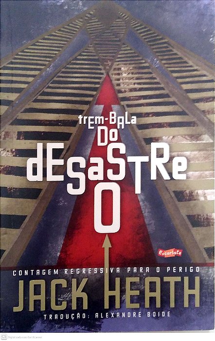 Livro Trem-bala do Desastre Autor Heat, Jack (2020) [usado]