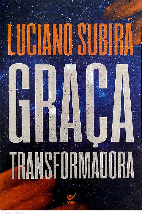 Livro Graça Transformadora Autor Subirá, Luciano (2021) [usado]