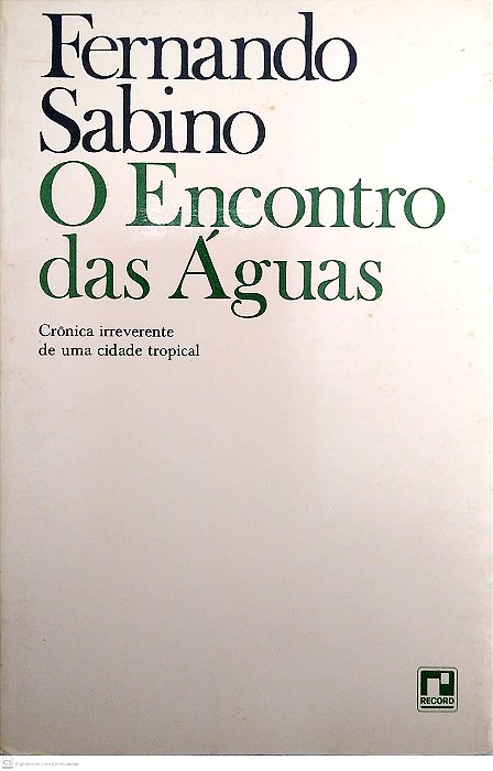 Livro o Encontro das Águas Autor Sabino, Fernando (1984) [usado]
