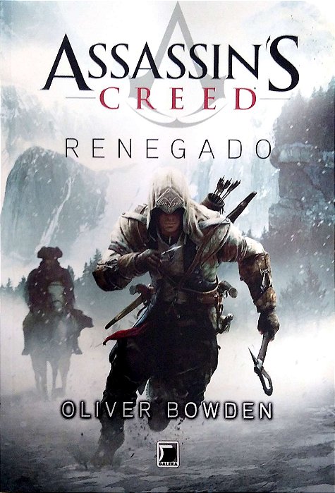 Livro Renegado (assassin''s Creed) Autor Bowden, Oliver (2012) [usado]